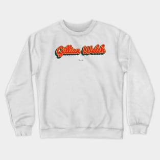 Gillian Welch Crewneck Sweatshirt